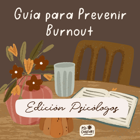 Prevención del Burnout: Guía para psicólogos